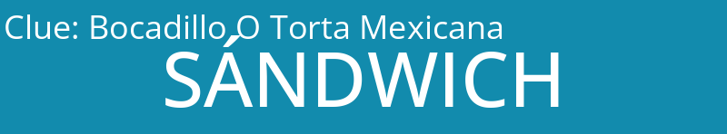 Bocadillo O Torta Mexicana