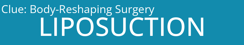 Body-Reshaping Surgery