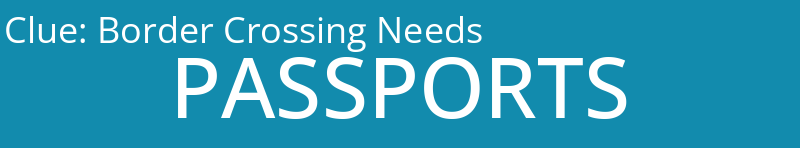 Border Crossing Needs