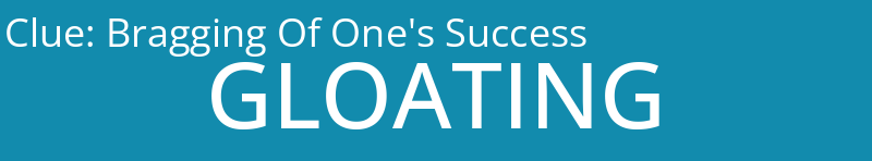 Bragging Of One's Success