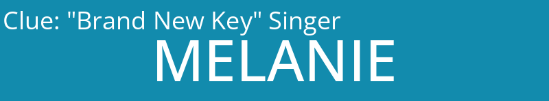 "Brand New Key" Singer