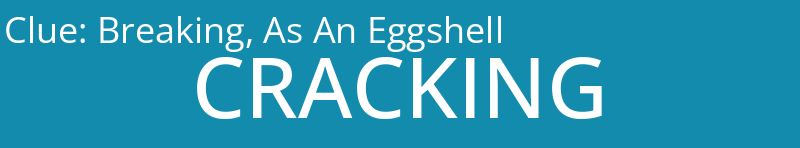 Breaking, As An Eggshell