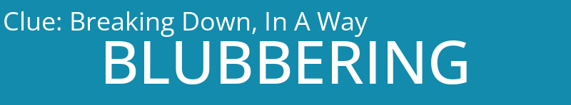 Breaking Down, In A Way