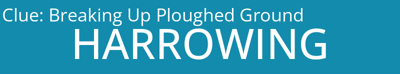 Breaking Up Ploughed Ground