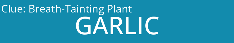 Breath-Tainting Plant