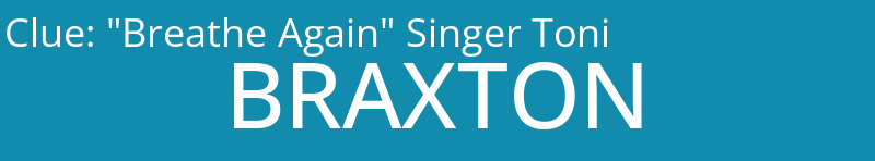 "Breathe Again" Singer Toni