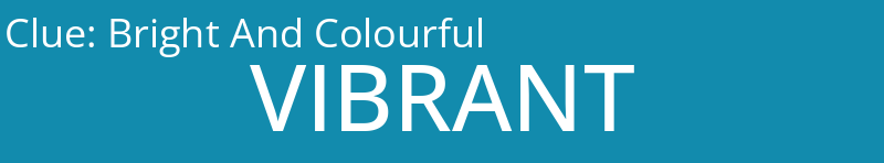 Bright And Colourful