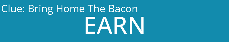 Bring Home The Bacon