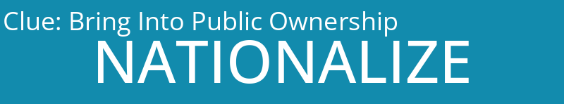 Bring Into Public Ownership