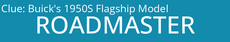 Buick's 1950S Flagship Model