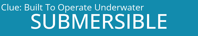 Built To Operate Underwater