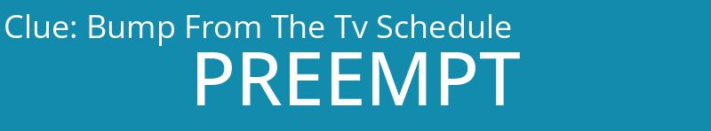 Bump From The Tv Schedule