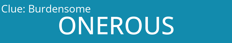 Burdensome