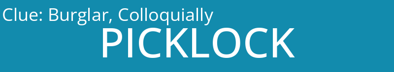 Burglar, Colloquially