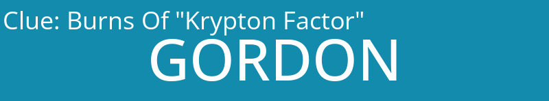 Burns Of "Krypton Factor"