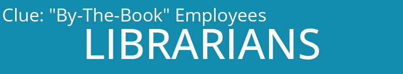 "By-The-Book" Employees