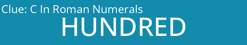 C In Roman Numerals