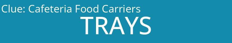 Cafeteria Food Carriers