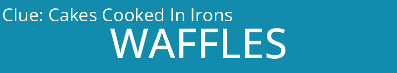 Cakes Cooked In Irons