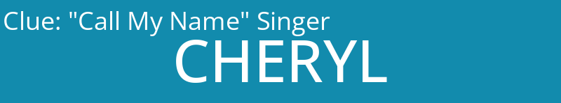 "Call My Name" Singer