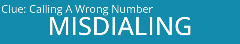 Calling A Wrong Number