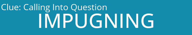 Calling Into Question