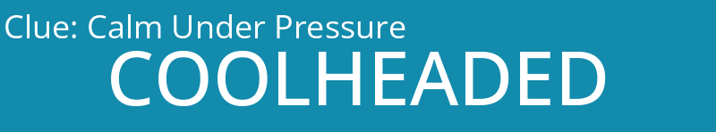 Calm Under Pressure