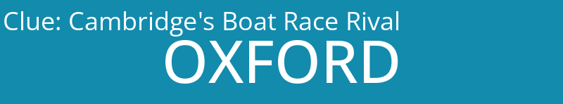 Cambridge's Boat Race Rival
