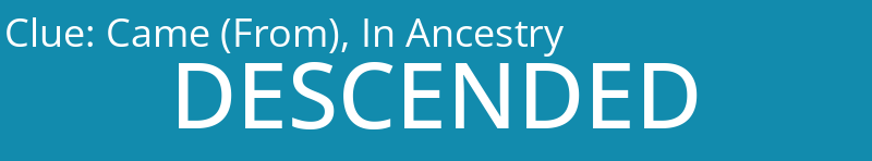 Came (From), In Ancestry