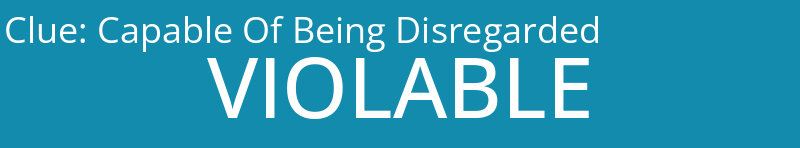 Capable Of Being Disregarded