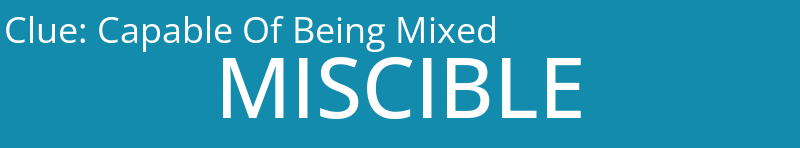 Capable Of Being Mixed