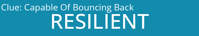 Capable Of Bouncing Back