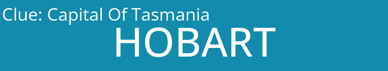 Capital Of Tasmania