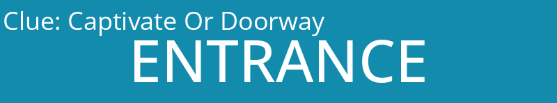 Captivate Or Doorway