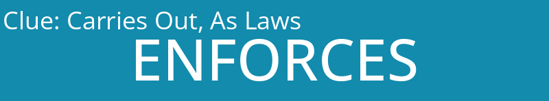 Carries Out, As Laws