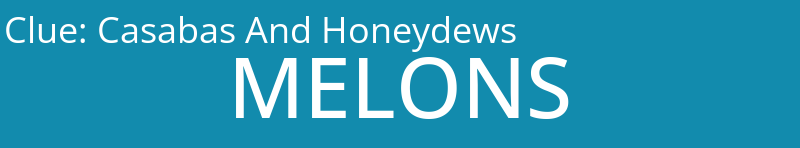 Casabas And Honeydews