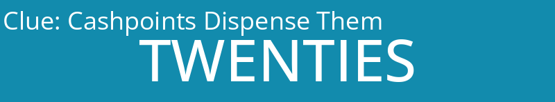 Cashpoints Dispense Them