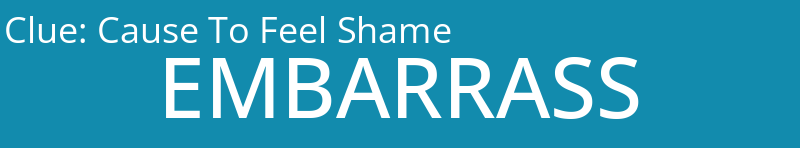 Cause To Feel Shame