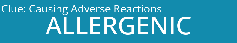 Causing Adverse Reactions