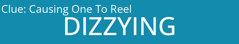 Causing One To Reel