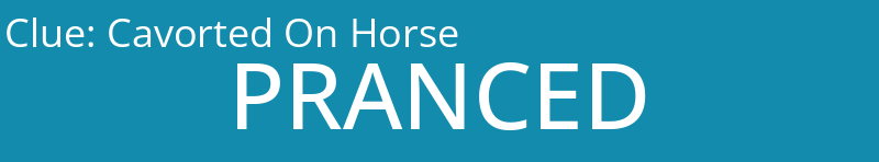Cavorted On Horse