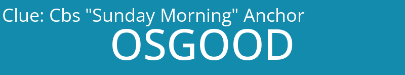 Cbs "Sunday Morning" Anchor 