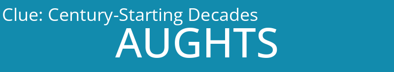 Century-Starting Decades