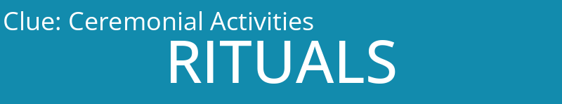 Ceremonial Activities