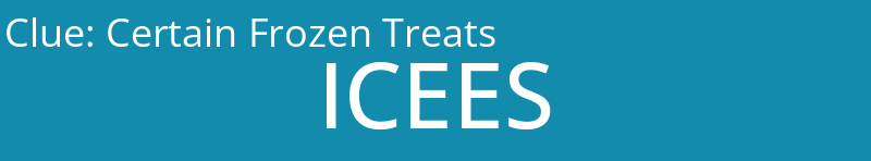 Certain Frozen Treats