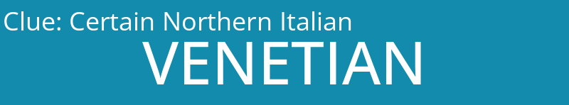 Certain Northern Italian