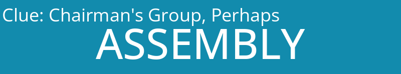 Chairman's Group, Perhaps