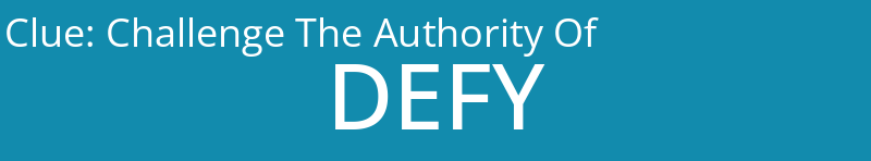 Challenge The Authority Of