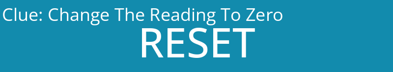 Change The Reading To Zero