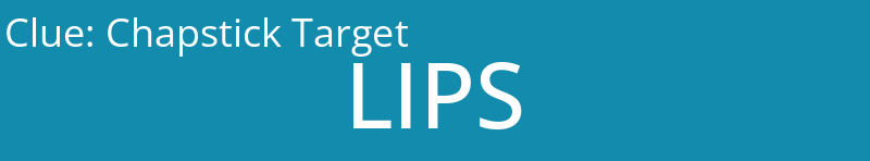 Chapstick Target